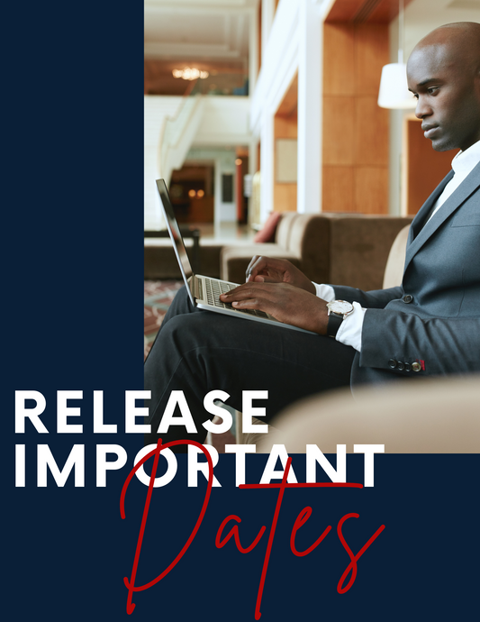 RELEASE IMPORTANT DATES